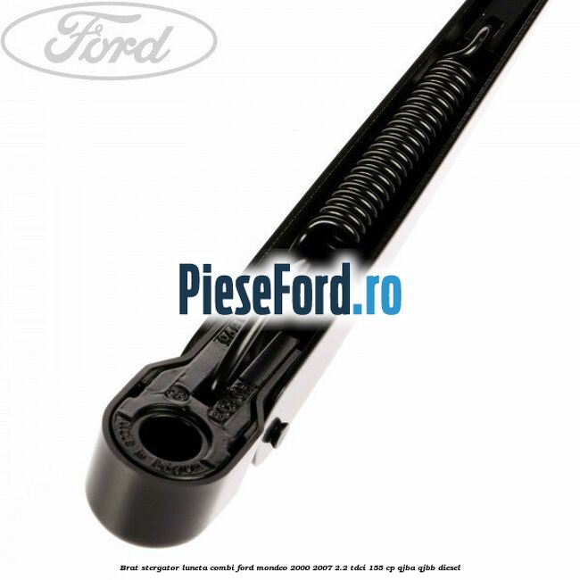 Brat stergator luneta combi Ford Mondeo 2000-2007 2.2 TDCi 155 cp QJBA, QJBB diesel
