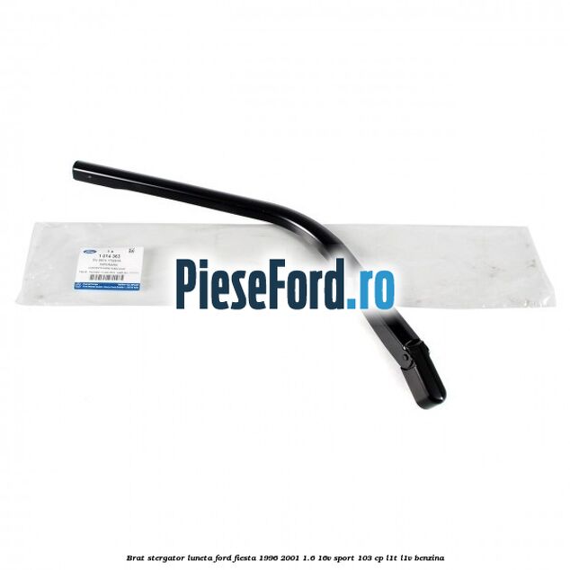 Brat stergator luneta Ford Fiesta 1996-2001 1.6 16V Sport 103 cp L1T, L1V benzina