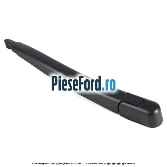 Brat stergator luneta Ford Fiesta 2013-2017 1.0 EcoBoost 100 cp SFJA, SFJB, SFJC, SFJD benzina
