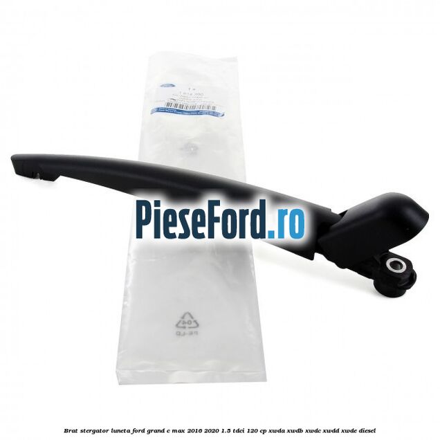 Brat stergator luneta Ford Grand C-Max 2016-2020 1.5 TDCi 120 cp XWDA, XWDB, XWDC, XWDD, XWDE diesel