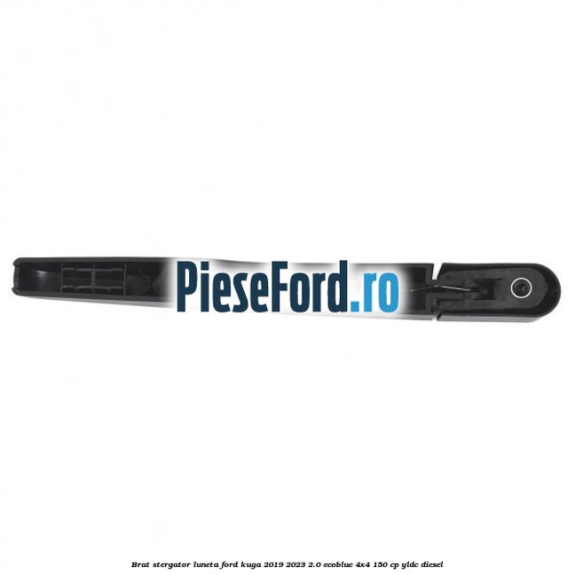 Brat stergator luneta Ford Kuga 2019-2023 2.0 EcoBlue 4x4 150 cp Brat stergator luneta Ford Kuga 2019-2023 2.0 EcoBlue 4x4 150 cp YLDC diesel