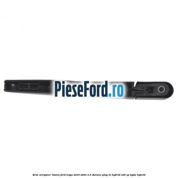Brat stergator luneta Ford Kuga 2019-2023 2.5 Duratec Plug-in-Hybrid 225 cp BGDA hybrid