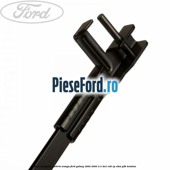 Brat stergator parbriz stanga Ford Galaxy 2000-2006 2.3 4x4 145 cp E5SA, Y5B benzina