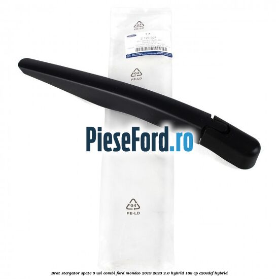 Brat stergator spate 5 usi combi Ford Mondeo 2019-2023 2.0 Hybrid 188 cp Brat stergator spate 5 usi combi Ford Mondeo 2019-2023 2.0 Hybrid 188 cp C20EDEF hybrid