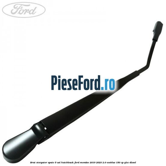 Brat stergator spate 5 usi hatchback Ford Mondeo 2019-2023 2.0 EcoBlue 150 cp YLCC diesel
