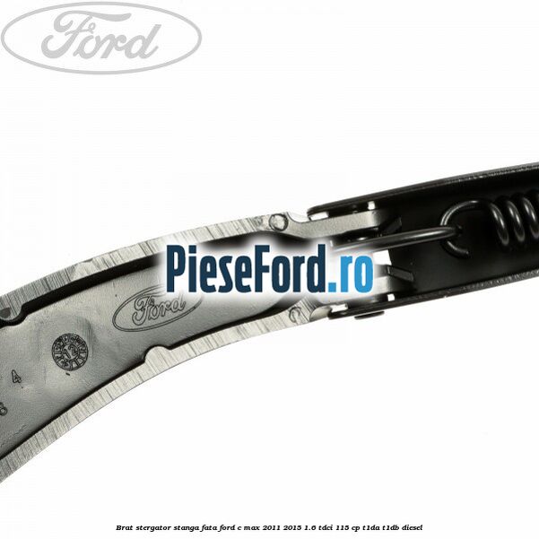 Brat stergator stanga fata Ford C-Max 2011-2015 1.6 TDCi 115 cp Brat stergator stanga fata Ford C-Max 2011-2015 1.6 TDCi 115 cp T1DA, T1DB diesel