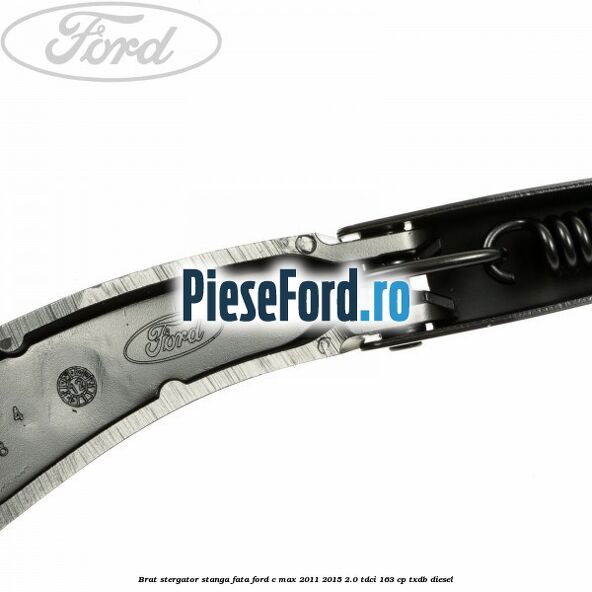 Brat stergator stanga fata Ford C-Max 2011-2015 2.0 TDCi 163 cp TXDB diesel