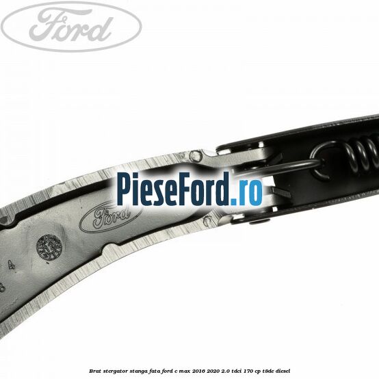 Brat stergator stanga fata Ford C-Max 2016-2020 2.0 TDCi 170 cp Brat stergator stanga fata Ford C-Max 2016-2020 2.0 TDCi 170 cp T8DE diesel