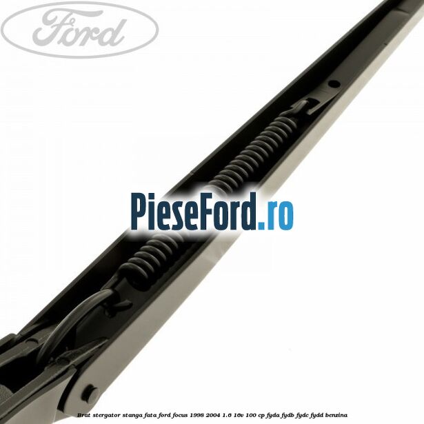 Brat stergator stanga fata Ford Focus 1998-2004 1.6 16V 100 cp FYDA, FYDB, FYDC, FYDD benzina