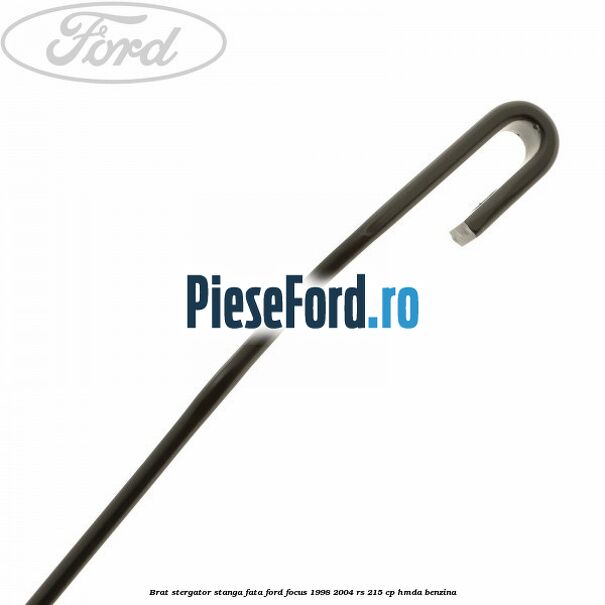 Brat stergator stanga fata Ford Focus 1998-2004 RS 215 cp HMDA benzina