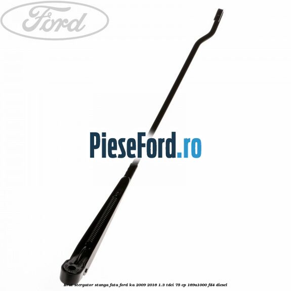 Brat stergator stanga fata Ford Ka 2009-2016 1.3 TDCi 75 cp 169A1000, FD4 diesel