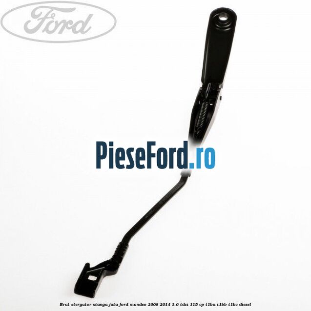 Brat stergator stanga fata Ford Mondeo 2008-2014 1.6 TDCi 115 cp T1BA, T1BB, T1BC diesel