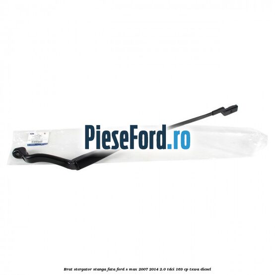 Brat stergator stanga fata Ford S-Max 2007-2014 2.0 TDCi 163 cp TXWA diesel