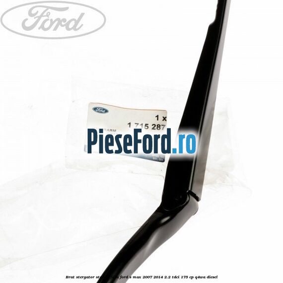 Brat stergator stanga fata Ford S-Max 2007-2014 2.2 TDCi 175 cp Q4WA diesel