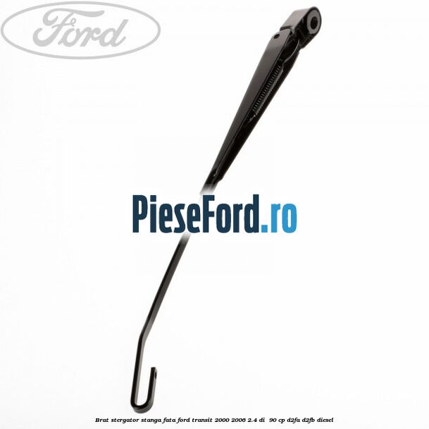 Brat stergator stanga fata Ford Transit 2000-2006 2.4 DI 90 cp Brat stergator stanga fata Ford Transit 2000-2006 2.4 DI 90 cp D2FA, D2FB diesel