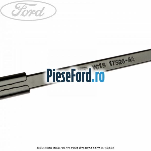 Brat stergator stanga fata Ford Transit 2000-2006 2.4 DI 75 cp F4FA diesel
