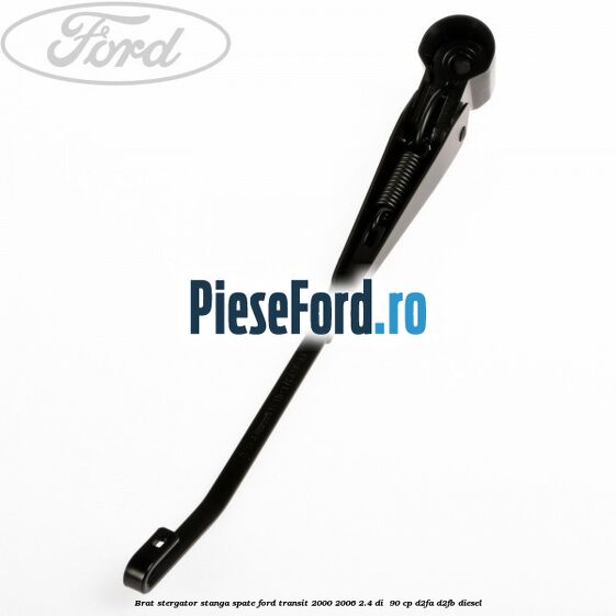 Brat stergator stanga spate Ford Transit 2000-2006 2.4 DI  90 cp D2FA, D2FB diesel