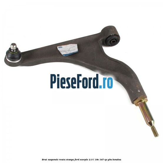 Brat, suspensie roata stanga Ford Scorpio 2.3 i 16V 147 cp Y5A benzina