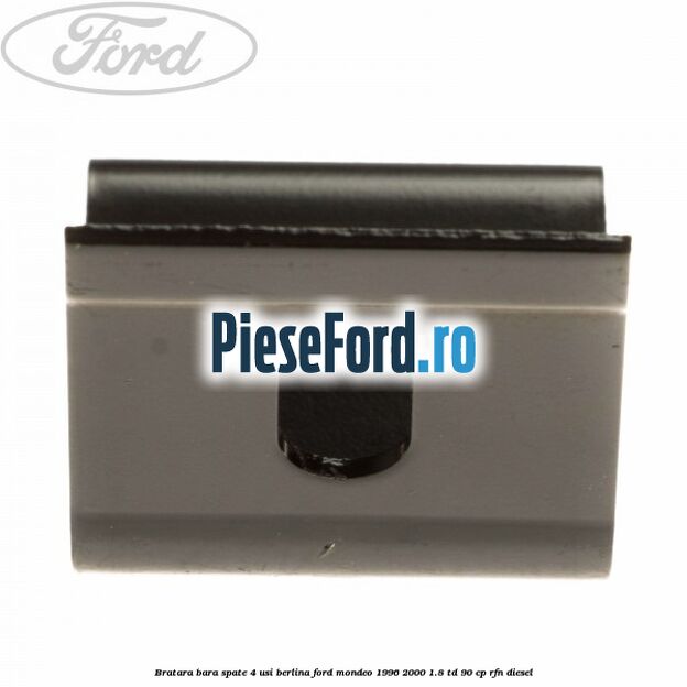 Bratara bara spate 4 usi berlina Ford Mondeo 1996-2000 1.8 TD 90 cp RFN diesel
