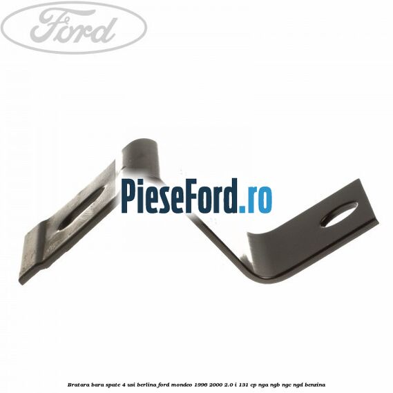 Bratara bara spate 4 usi berlina Ford Mondeo 1996-2000 2.0 i 131 cp NGA, NGB, NGC, NGD benzina