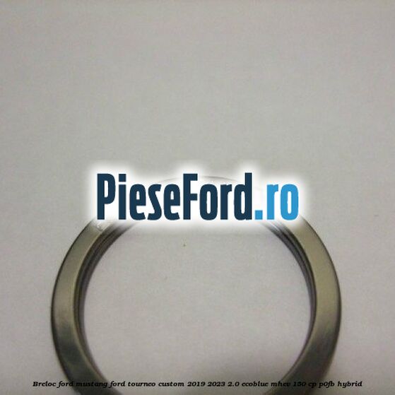 Breloc Ford Mustang Ford Tourneo Custom 2019-2023 2.0 EcoBlue mHEV 150 cp P0FB Hybrid
