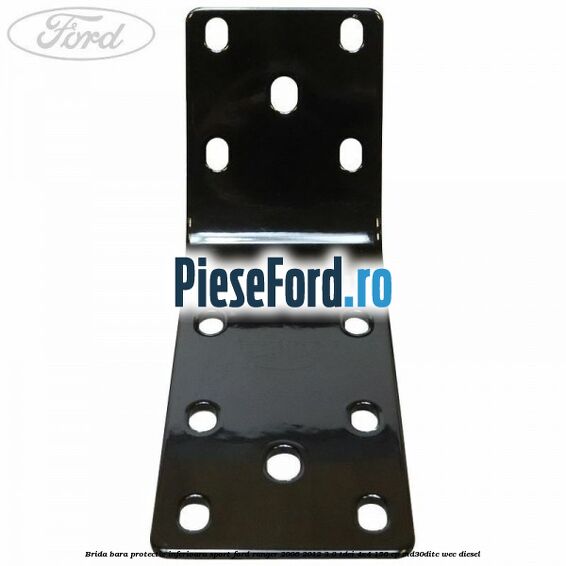 Brida bara protectie inferioara sport Ford Ranger 2006-2012 3.0 TDCi 4x4 156 cp MD30DITC, WEC diesel