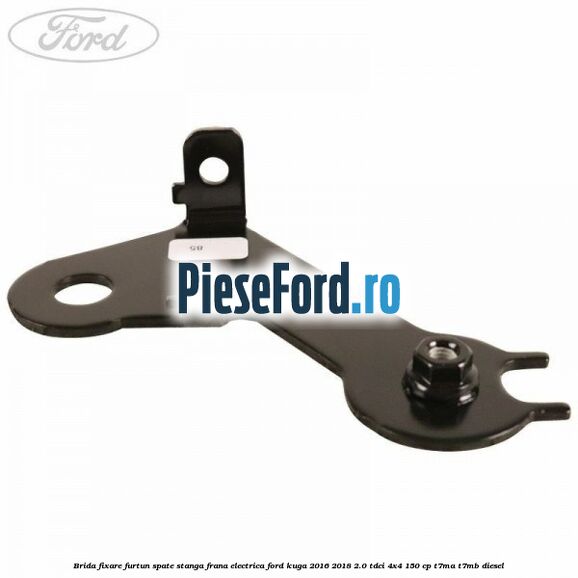 Brida fixare furtun spate stanga, frana electrica Ford Kuga 2016-2018 2.0 TDCi 4x4 150 cp Brida fixare furtun spate stanga, frana electrica Ford Kuga 2016-2018 2.0 TDCi 4x4 150 cp T7MA, T7MB diesel