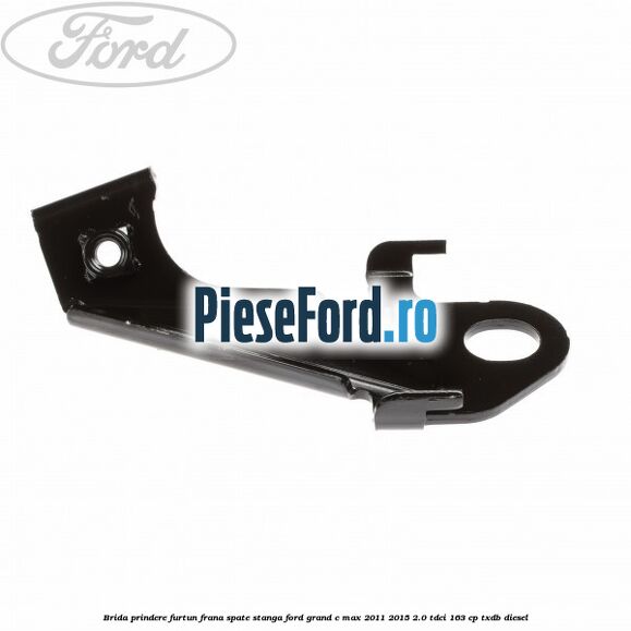 Brida prindere furtun frana spate stanga Ford Grand C-Max 2011-2015 2.0 TDCi 163 cp TXDB diesel