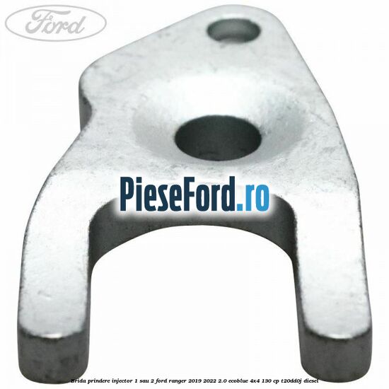 Brida prindere injector 1 sau 2 Ford Ranger 2019-2022 2.0 EcoBlue 4x4 130 cp T20DD0J diesel