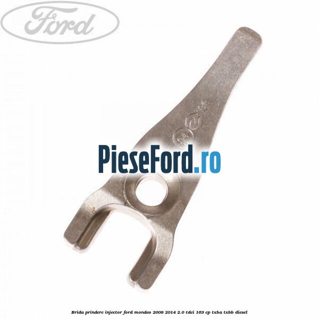 Brida prindere injector Ford Mondeo 2008-2014 2.0 TDCi 163 cp
