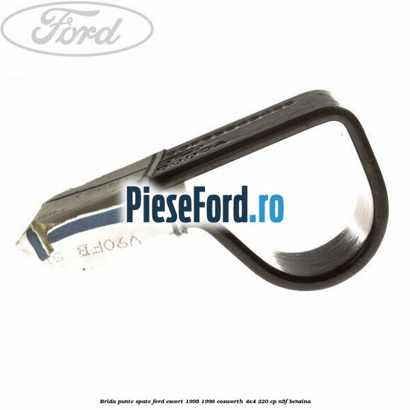 Brida punte spate Ford Escort 1995-1998 Cosworth 4x4 220 cp N5F benzina