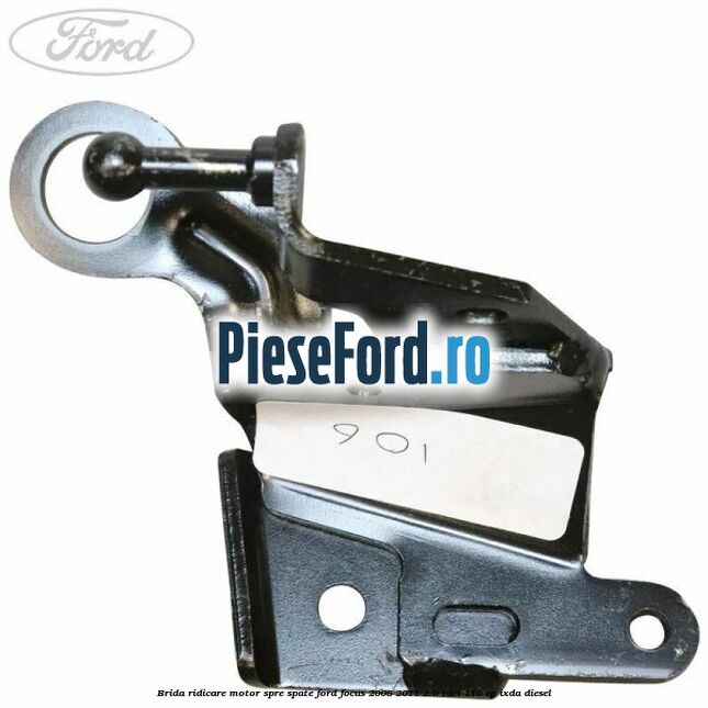 Brida ridicare motor spre spate Ford Focus 2008-2011 2.0 TDCi 110 cp Brida ridicare motor spre spate Ford Focus 2008-2011 2.0 TDCi 110 cp IXDA diesel