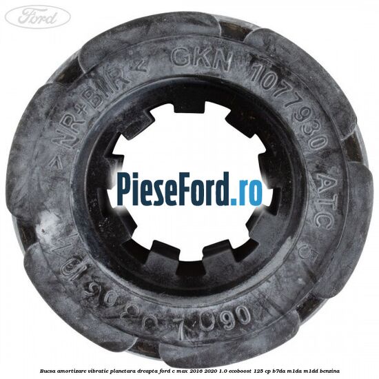 Bucsa amortizare vibratie planetara dreapta Ford C-Max 2016-2020 1.0 EcoBoost 125 cp B7DA, M1DA, M1DD benzina