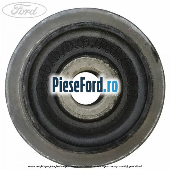 Bucsa arc foi spre fata Ford Ranger 2019-2022 2.0 EcoBlue 4x4 Raptor 213 cp T20DD0J, YN2X diesel