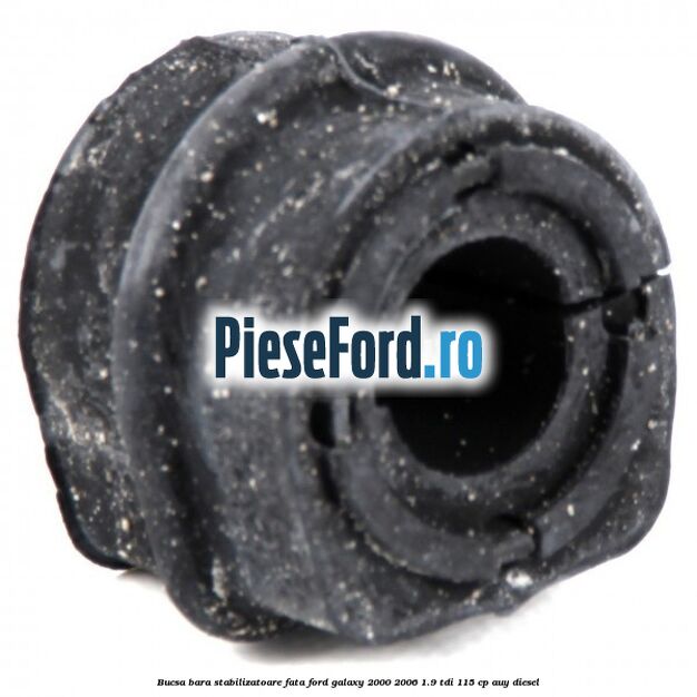 Bucsa bara stabilizatoare fata Ford Galaxy 2000-2006 1.9 TDI 115 cp AUY diesel