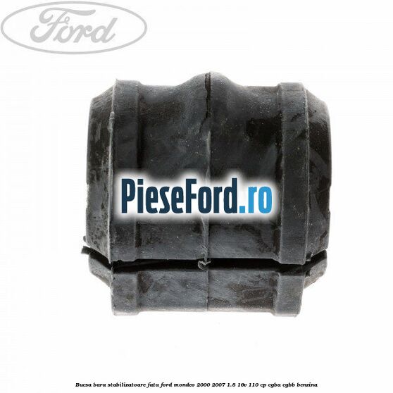 Bucsa bara stabilizatoare fata Ford Mondeo 2000-2007 1.8 16V 110 cp