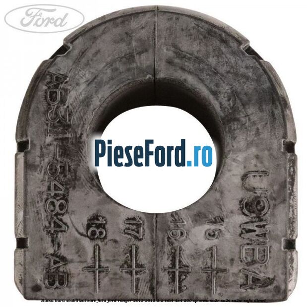 Bucsa bara stabilizatoare fata Ford Ranger 2012-2015 3.2 TDCi 4x4 200 cp ENSA, SA2R, SA2S, SA2W, SAFA diesel