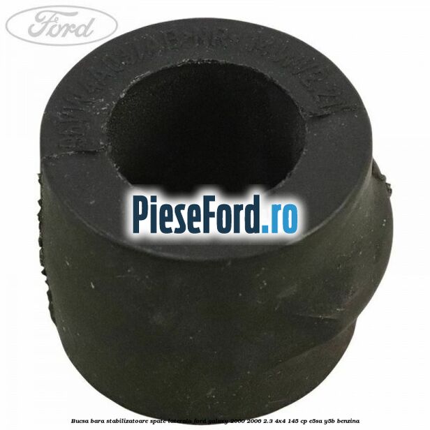 Bucsa bara stabilizatoare spate laterala Ford Galaxy 2000-2006 2.3 4x4 145 cp E5SA, Y5B benzina
