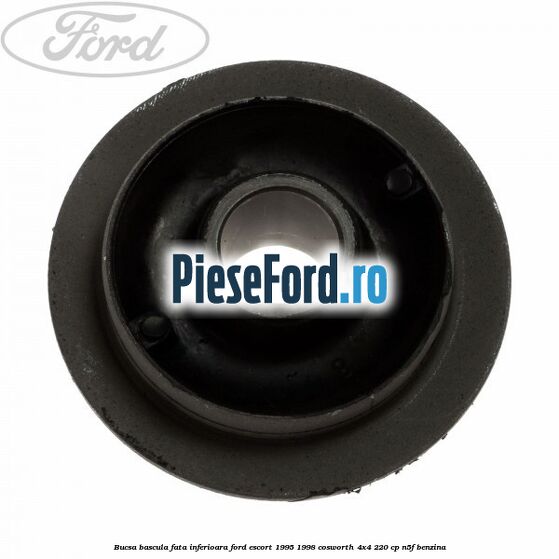 Bucsa bascula fata inferioara Ford Escort 1995-1998 Cosworth 4x4 220 cp N5F benzina