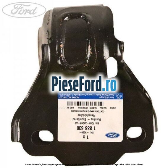 Bucsa bascula fata inspre spate dreapta Ford Mondeo 2008-2014 1.6 TDCi 115 cp T1BA, T1BB, T1BC diesel