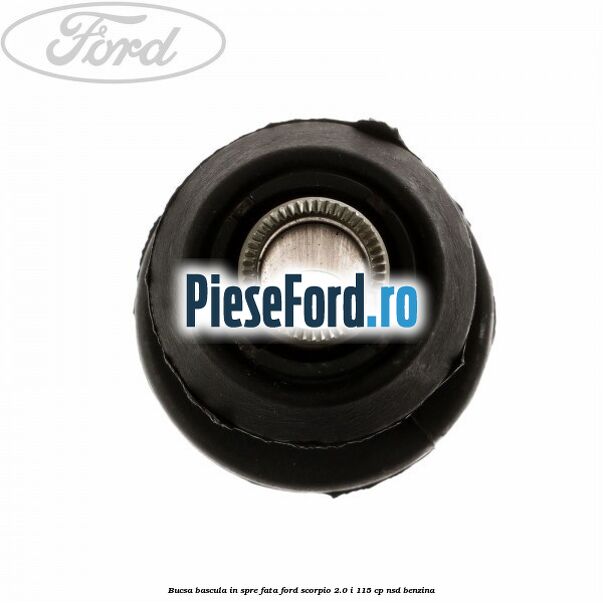 Bucsa bascula in spre fata Ford Scorpio 2.0 i 115 cp NSD benzina