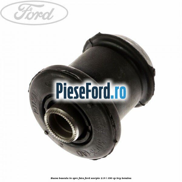 Bucsa bascula in spre fata Ford Scorpio 2.9 i 150 cp