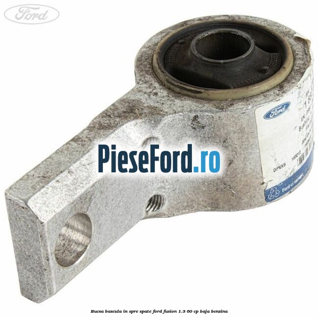 Bucsa bascula in spre spate Ford Fusion 1.3 60 cp BAJA benzina
