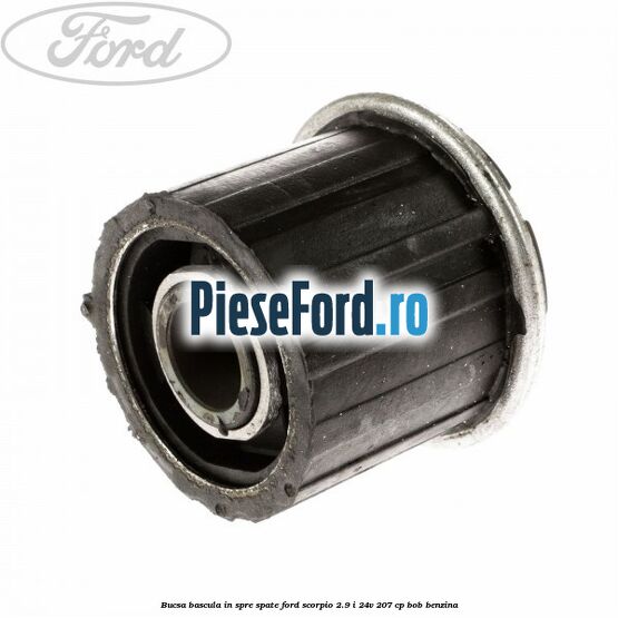 Bucsa bascula in spre spate Ford Scorpio 2.9 i 24V 207 cp BOB benzina