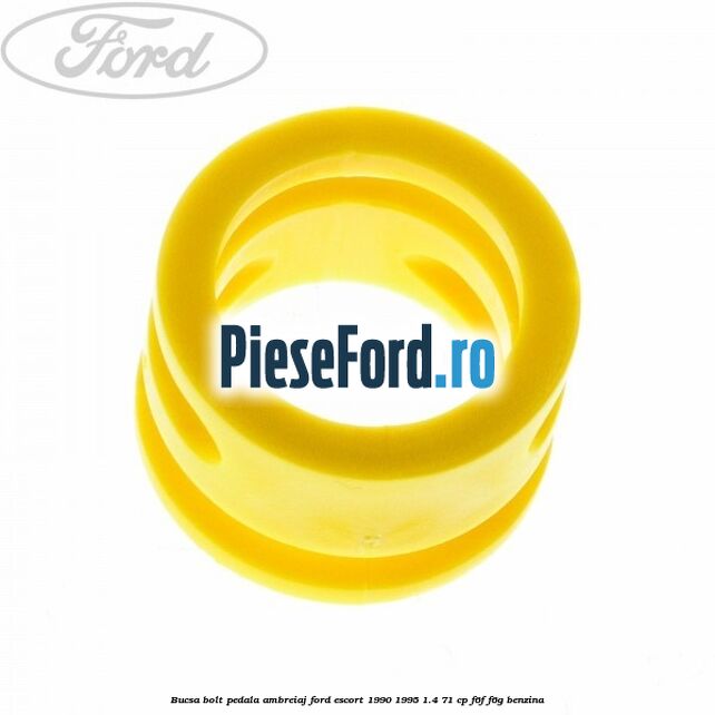 Bucsa bolt pedala ambreiaj Ford Escort 1990-1995 1.4 71 cp F6F, F6G benzina