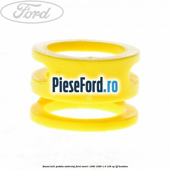Bucsa bolt pedala ambreiaj Ford Escort 1990-1995 1.6 105 cp LJF benzina
