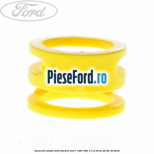 Bucsa bolt pedala ambreiaj Ford Escort 1990-1995 1.8 TD 90 cp RFD, RFK, RFS diesel
