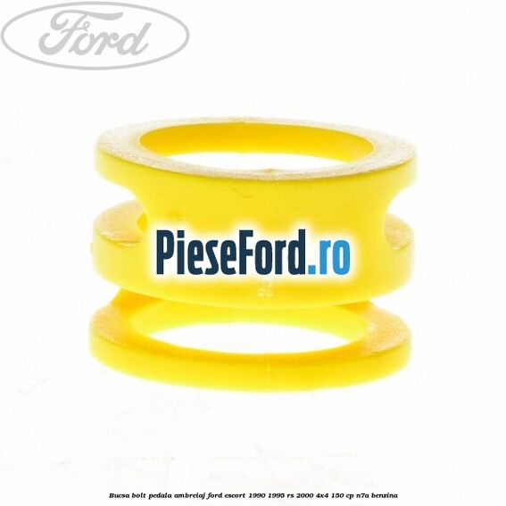 Bucsa bolt pedala ambreiaj Ford Escort 1990-1995 RS 2000 4x4 150 cp N7A benzina