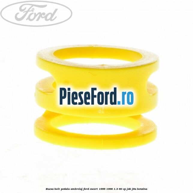 Bucsa bolt pedala ambreiaj Ford Escort 1995-1998 1.3 60 cp J4B, J6A benzina