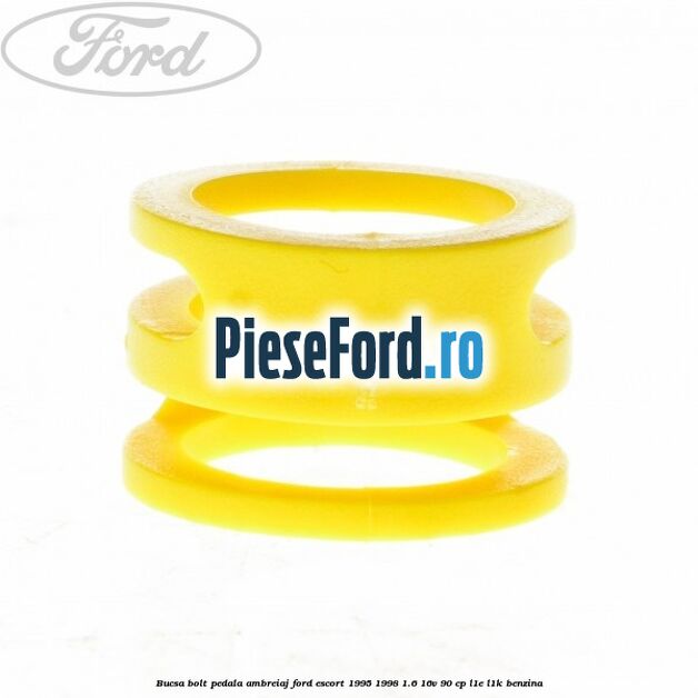 Bucsa bolt pedala ambreiaj Ford Escort 1995-1998 1.6 16V 90 cp L1E, L1K benzina